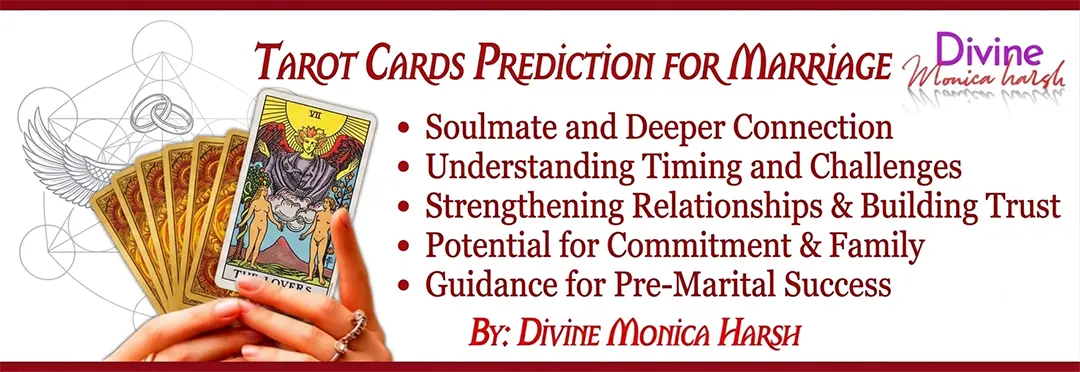 Tarot Cards Prediction for Marriage