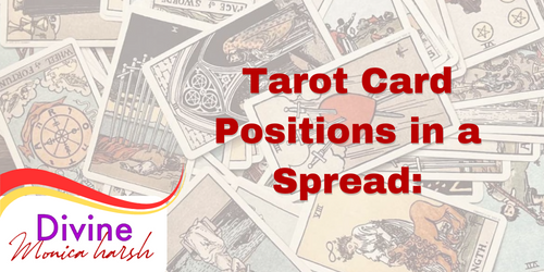 Tarot Card Positions in a Spread